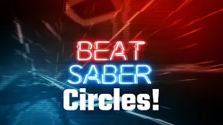 Osu - Circles! - Beat Saber