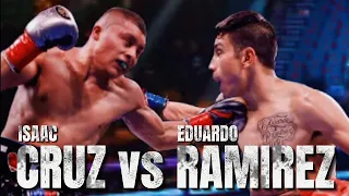 ISAAC CRUZ VS EDUARDO RAMIREZ HIGHLIGHTS