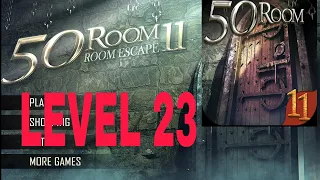 50 Room Escape 11 Level 23 Walkthrough