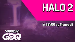 Halo 2 by Monopoli in 1:21:00 - Summer Games Done Quick 2021 Online