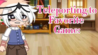 •Teleporting to your favorite game• [Old Trend]   ~Own twist~