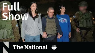 CBC News: The National | American hostages freed, Verifying war video, Christine Sinclair retires