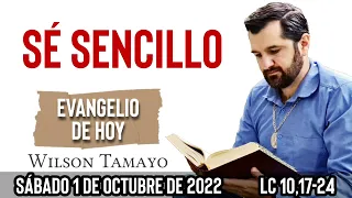 Evangelio de hoy Sábado 1 de Octubre (Lc 10,17-24) | Wilson Tamayo | Tres mensajes