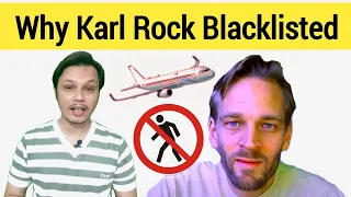 Reason Why Karl Rock Blacklisted In INDIA - विदेशी ब्लॉगर की भारत सरकार ने क्लास लगा दी। Host Nitin