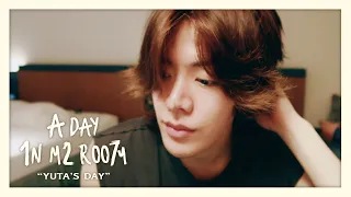 YUTA’S DAY｜NCT 127 “A DAY 1N M2 ROO7и”