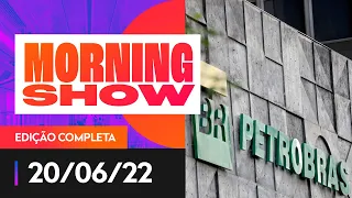 CPI DA PETROBRAS - MORNING SHOW - 20/06/22