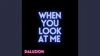 When You Look At Me (Acapella)