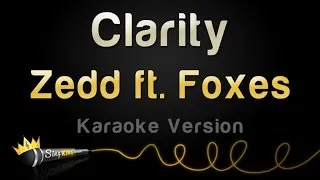 Zedd ft. Foxes - Clarity (Karaoke Version)