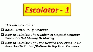 Speed Time And Distance - 14 | Escalator - 1 | Basic Concepts of ESCALATOR | ESCALATOR formula