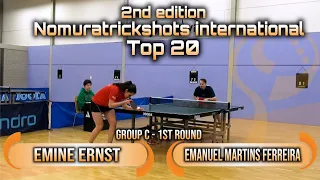 Top 20 - Group C - Emine Ernst vs Emanuel Martins F. Nomuratrickshots international #tabletennis