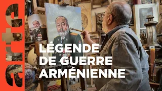 Arménie : les quatre guerres du Colonel | ARTE