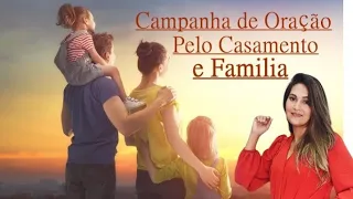 campanha de oração 15 dias pela restauração do casamento e família (4 dia)