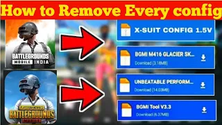 How to remove every Config file in pubg mobile and bgmi Real 100% trick 🤗🤗