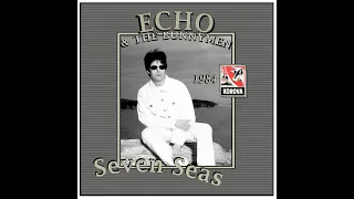 Echo & The Bunnymen - Seven Seas (1984)
