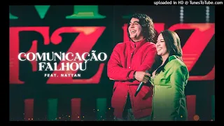 Mari Fernandez - COMUNICAÇÃO FALHOU feat. Nattan (DVD Ao Vivo em Fortaleza) AUDIO OFICIAL