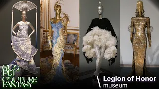 Legion of Honor Museum in San Francisco and the Guo Pei Couture Fantasy Exhibit