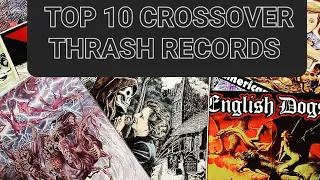 TOP 10 CROSSOVER THRASH RECORDS AND DEEP DIVE  WITH GUEST SEKTOR..OG PRESS VINYL.