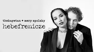 thekayetan i Mery Spolsky - hebefrenicze (Official Video)