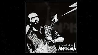 AndishiA - Hun-Mikhd (Full Album) Instrumental Guitar