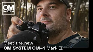 Product Announcement | OM SYSTEM OM-1 Mark II