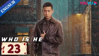 [Who is He] EP23 | Police Officer Finds the Serial Killer after 8 Years | Zhang Yi/Chen Yusi | YOUKU