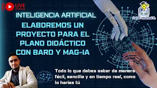 Planeación con BARD y MagIA, Inteligencia Artificial para docentes 👩‍🏫👨‍🏫👨‍💻