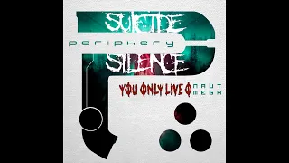 You Only Live Bad Things - Periphery & Suicide Silence Mashup