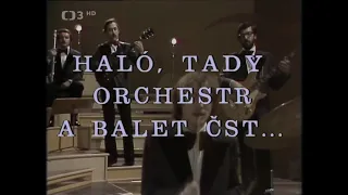 Haló, tady Orchestr a balet ČST (1979) HD