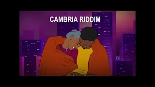 Cambria Riddim - Mix (DJ King Justice)