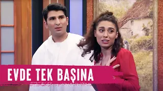 Evde Tek Başına (108.Bölüm) - Çok Güzel Hareketler 2