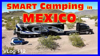 WE DITCHED THE HDT FOR MEXICO! Camping on the Beach. Mexico was different. RV Lifestyle. Fulltime RV