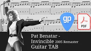 Pat Benatar - Invincible (Vocal Edit; 2005 Remaster) Guitar Tabs [TABS]