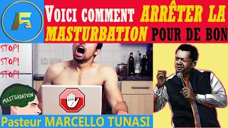 URGENT! COMMENT VAINCRE LA MASTURBATION POUR TOUJOURS | DELIVRANCE COMPLETE |Pasteur MARCELLO Tunasi