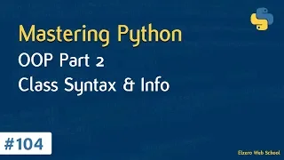 Learn Python in Arabic #104 - OOP Part 2 - Class Syntax And Info