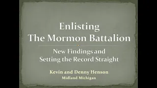 Enlisting the Mormon Battalion