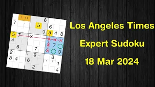 Los Angeles Times Expert Sudoku 18 Mar 2024 - Sudoku From Zero To Hero