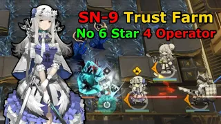 【Arknights】SN-9 Trust Farm | 4 Ops 5 Star Only