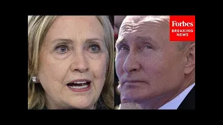 Hillary Clinton Blasts 'Very Well-Known Misogynist' Vladimir Putin