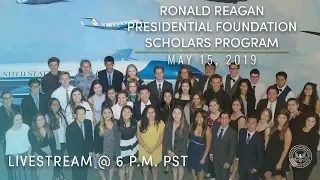 2019 Ronald Reagan Presidential Foundation Scholars Program - 20th Anniversary