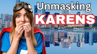 Unmasking Karens: 115 Minutes of Shocking Entitlement Exposed