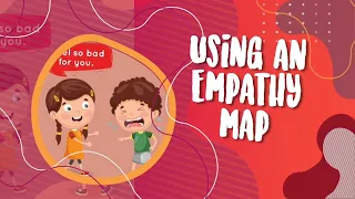 What is Empathy? How to Use Empathy Maps? | NutSpace