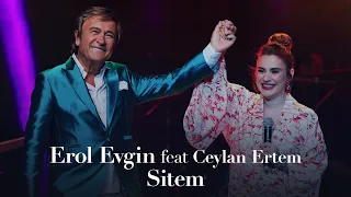 Erol Evgin feat. Ceylan Ertem - Sitem (25 Ağustos 2020 | Harbiye Açıkhava Tiyatrosu)