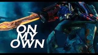 TRANSFORMERS SAGA - On My Own (by Ashes Remain)