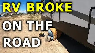 RV Broke On The Road, It’s Not Moving, Embarrassing | RV Living