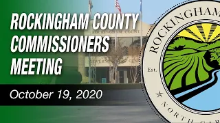 October 19, 2020 Rockingham County Board Of Commissioners Meeting