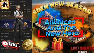 Eden New Season: Alliances and the New Hero Special Draw for Members-Last Shelter Survival