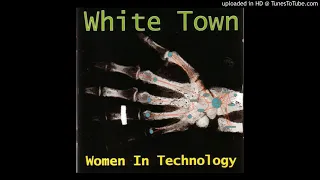 YOUR WOMAN / WHITE TOWN