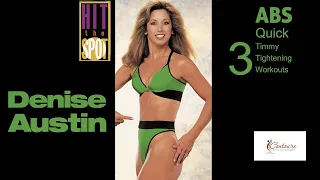 Denise Austin: Hit The Spot - Abs 3 Quick Tummy Tightening Workouts