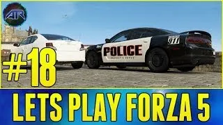 Let's Play : Forza 5 - Part 18 "POLICE CAR CHASE"