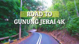 【4K】ROAD TO GUNUNG JERAI